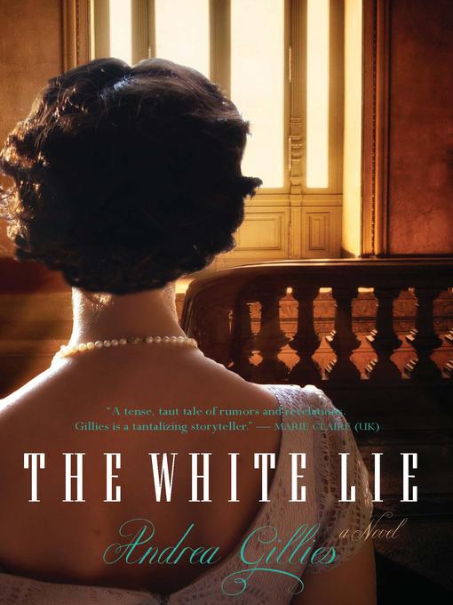 Title details for The White Lie by Andrea Gillies - Available